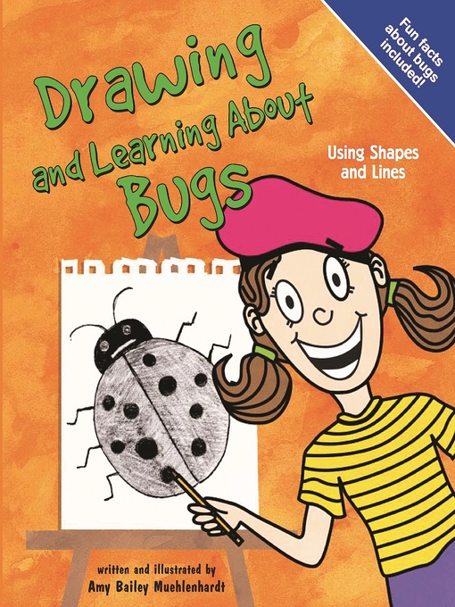 Title details for Drawing and Learning About Bugs by Amy Muehlenhardt - Available